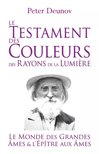 Le Testament des Couleurs des Rayons de la Lumière