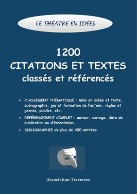 Le Theatre En Idees 1200 Citations Et Textes Classes Et References