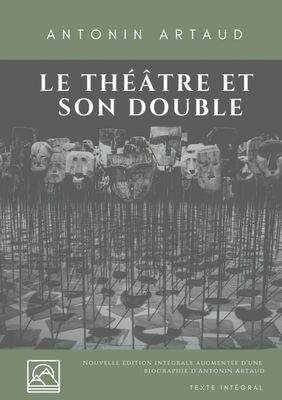 Le Théâtre et son double