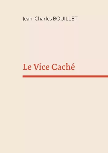 Le Vice Caché