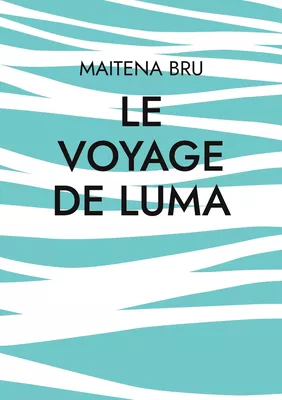 Le voyage de luma
