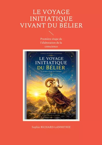 Le Voyage Initiatique Vivant du Bélier