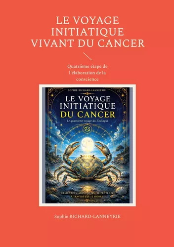 Le Voyage Initiatique Vivant du Cancer