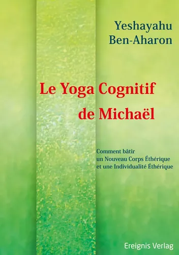 Le Yoga Cognitif de Michaël