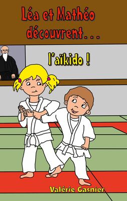 Léa et Mathéo découvrent l'aïkido