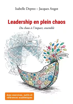 Leadership en plein chaos