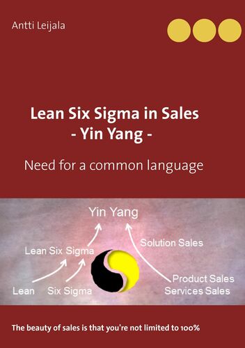 Lean Six Sigma in Sales - Yin Yang -