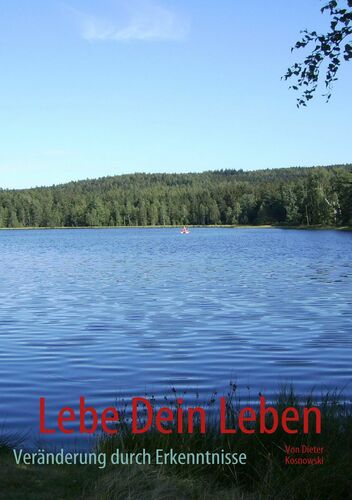 Lebe Dein Leben