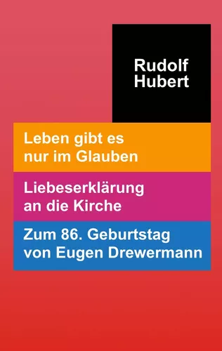 Leben gibt es nur im Glauben
