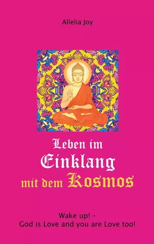 Leben im Einklang mit dem Kosmos