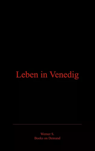Leben in Venedig