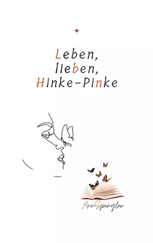 Leben, lieben, Hinke-Pinke