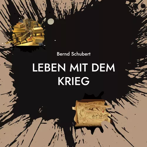 Leben mit dem Krieg