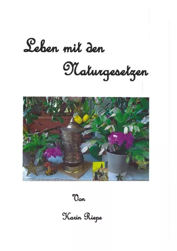 Leben mit den Naturgesetzen