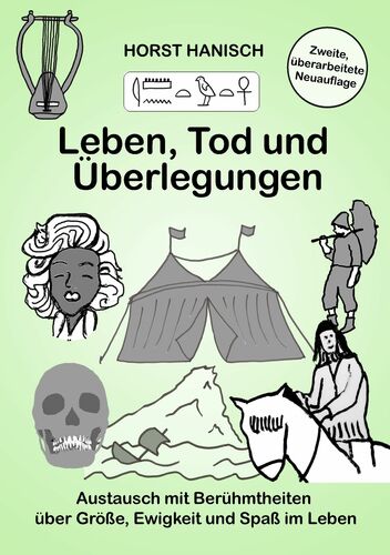 Leben, Tod und Überlegungen
