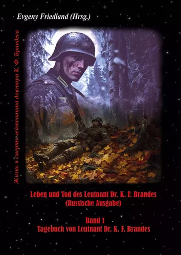 Leben und Tod des Leutnant Dr. K. F. Brandes Band 1 (Russische Ausgabe)