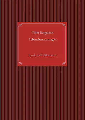 Lebensbetrachtungen