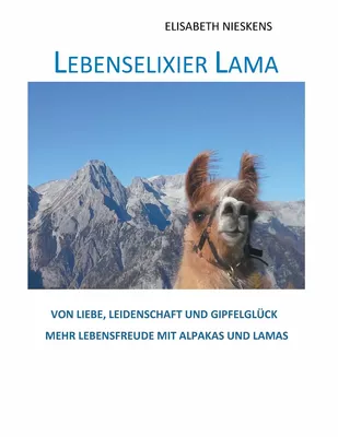 Lebenselixier Lama