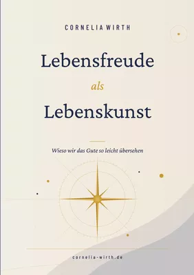 Lebensfreude als Lebenskunst