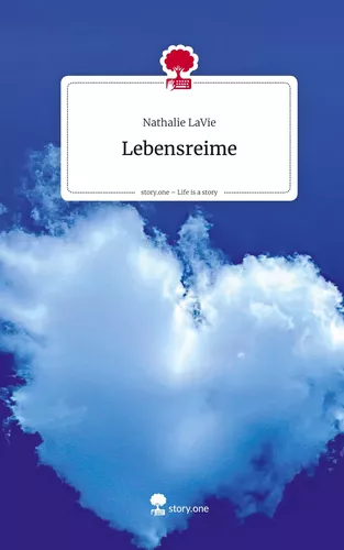 Lebensreime. Life is a Story - story.one