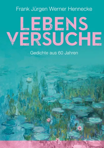 Lebensversuche