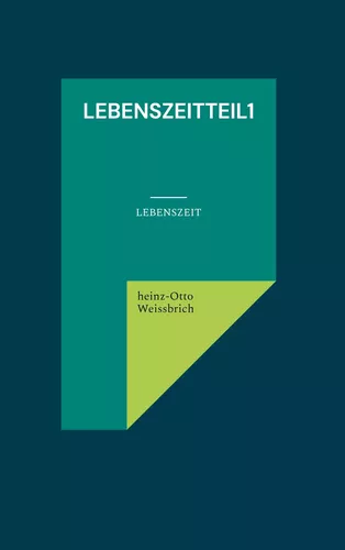 LebenszeitTeil1