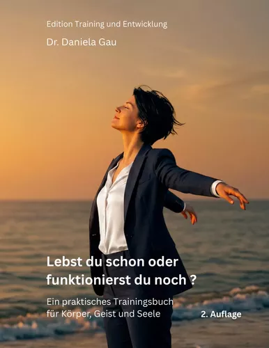 Lebst du schon oder funktionierst du noch?