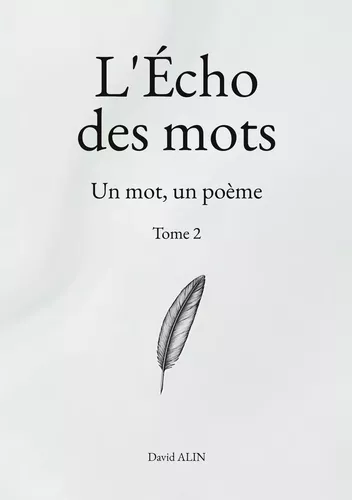 L'Écho des mots - Tome 2