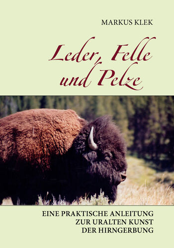 Leder, Felle und Pelze