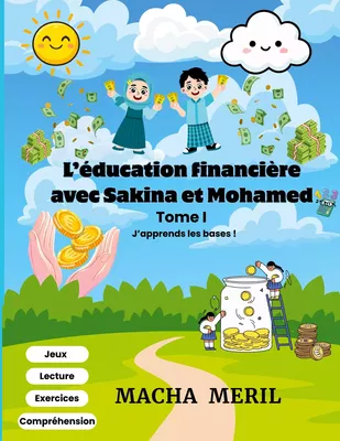 L'éducation financière avec Sakina et Mohamed
