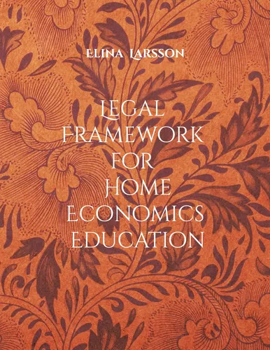 Legal Framework for Home Economics Education