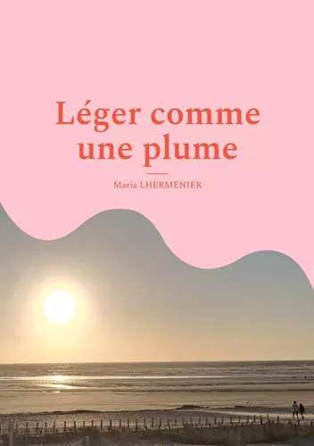 Léger comme une plume