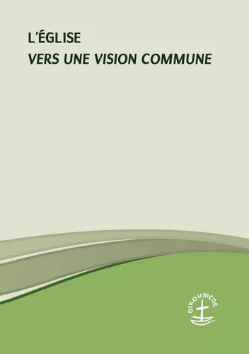 L'Église - Vers une vision commune