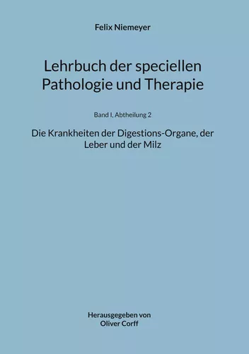Lehrbuch der speciellen Pathologie und Therapie