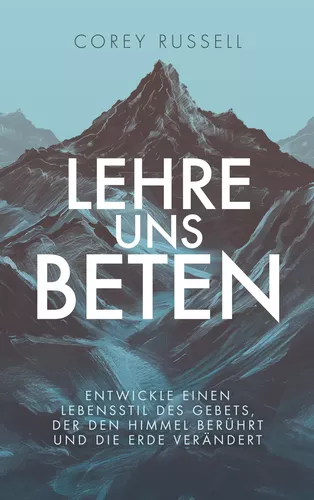 Lehre uns beten