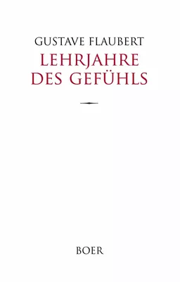 Lehrjahre des Gefühls