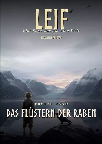 Leif- Eine Saga vom Rand der Welt