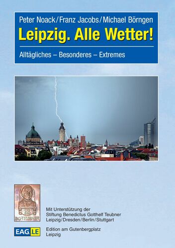 Leipzig. Alle Wetter!