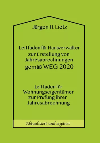 Leitfaden für Hausverwalter zur Erstellung von Jahresabrechnungen gemäß WEG ...