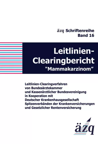 Leitlinien-Clearingbericht "Mammakarzinom"