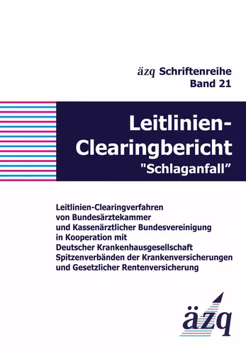 Leitlinien-Clearingbericht "Schlaganfall"