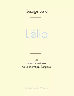 Lélia de George Sand (édition grand format)