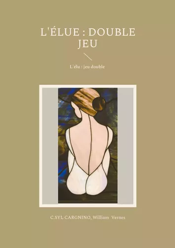 L'élue : double jeu