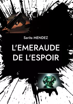 L'emeraude de l'espoir