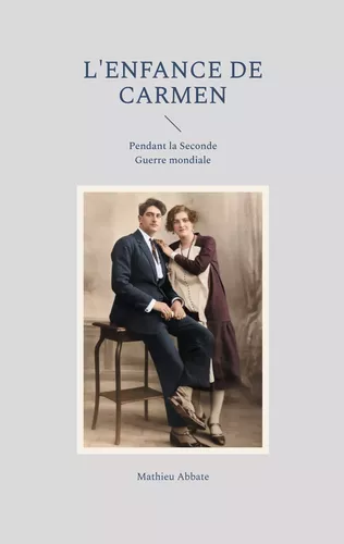 L'enfance de Carmen