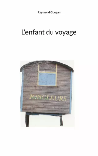 L'enfant du voyage