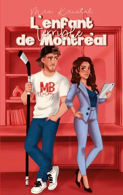 L'enfant terrible de Montréal