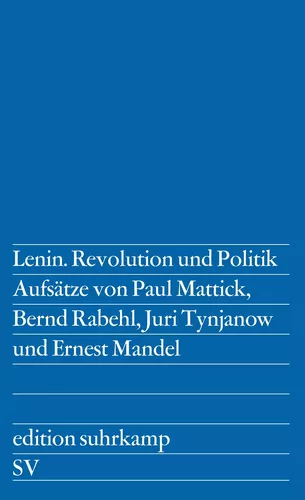 Lenin. Revolution und Politik