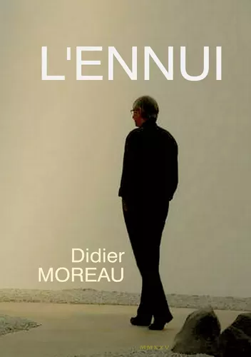 L'ENNUI