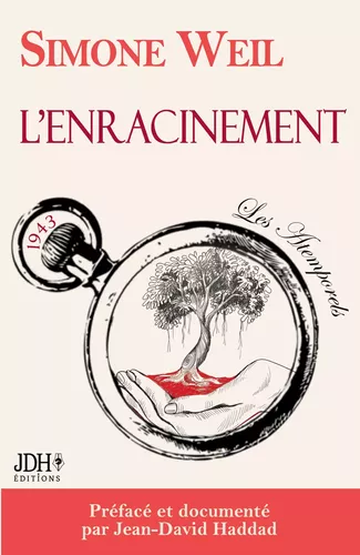 L'enracinement, version 2026 préfacée par Jean-David Haddad 